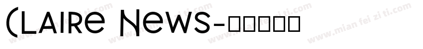 Claire News字体转换